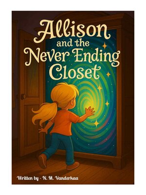 cover image of Allison and the Never Ending Closet